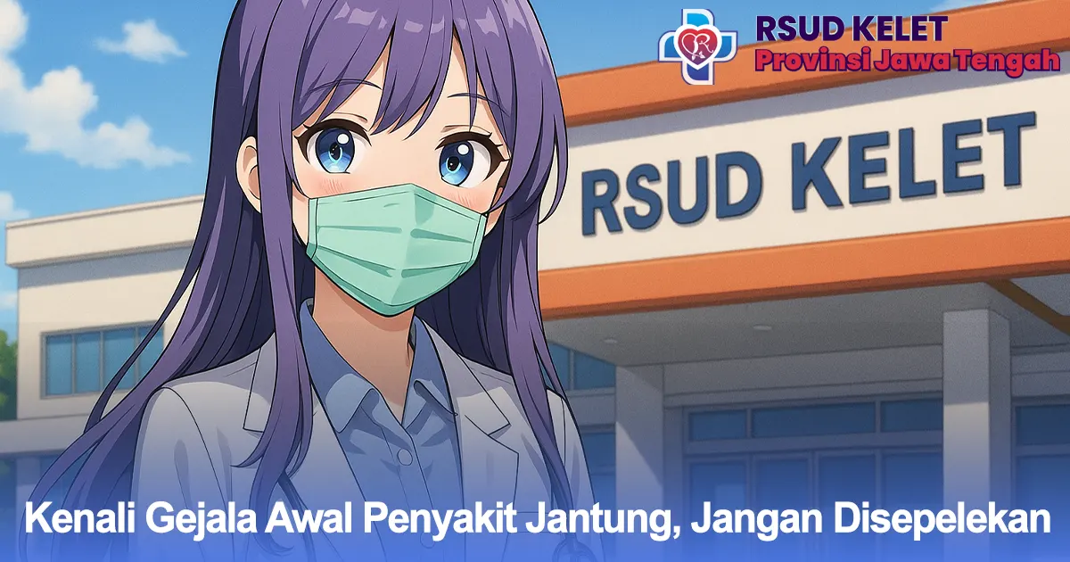 Kenali Gejala Awal Penyakit Jantung, Jangan Disepelekan
