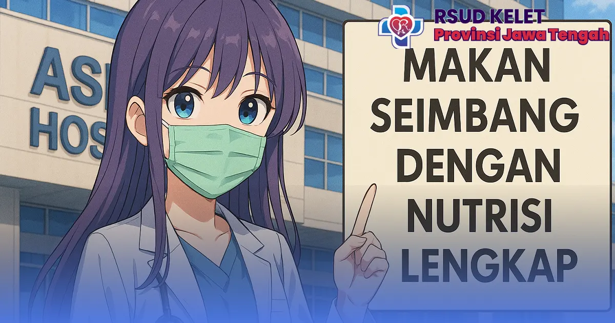 Dokter spesialis gizi RSUD KELET menyarankan masyarakat untuk memperhatikan komposisi makanan setiap hari.