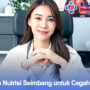 Panduan Nutrisi Seimbang untuk Cegah Diabetes
