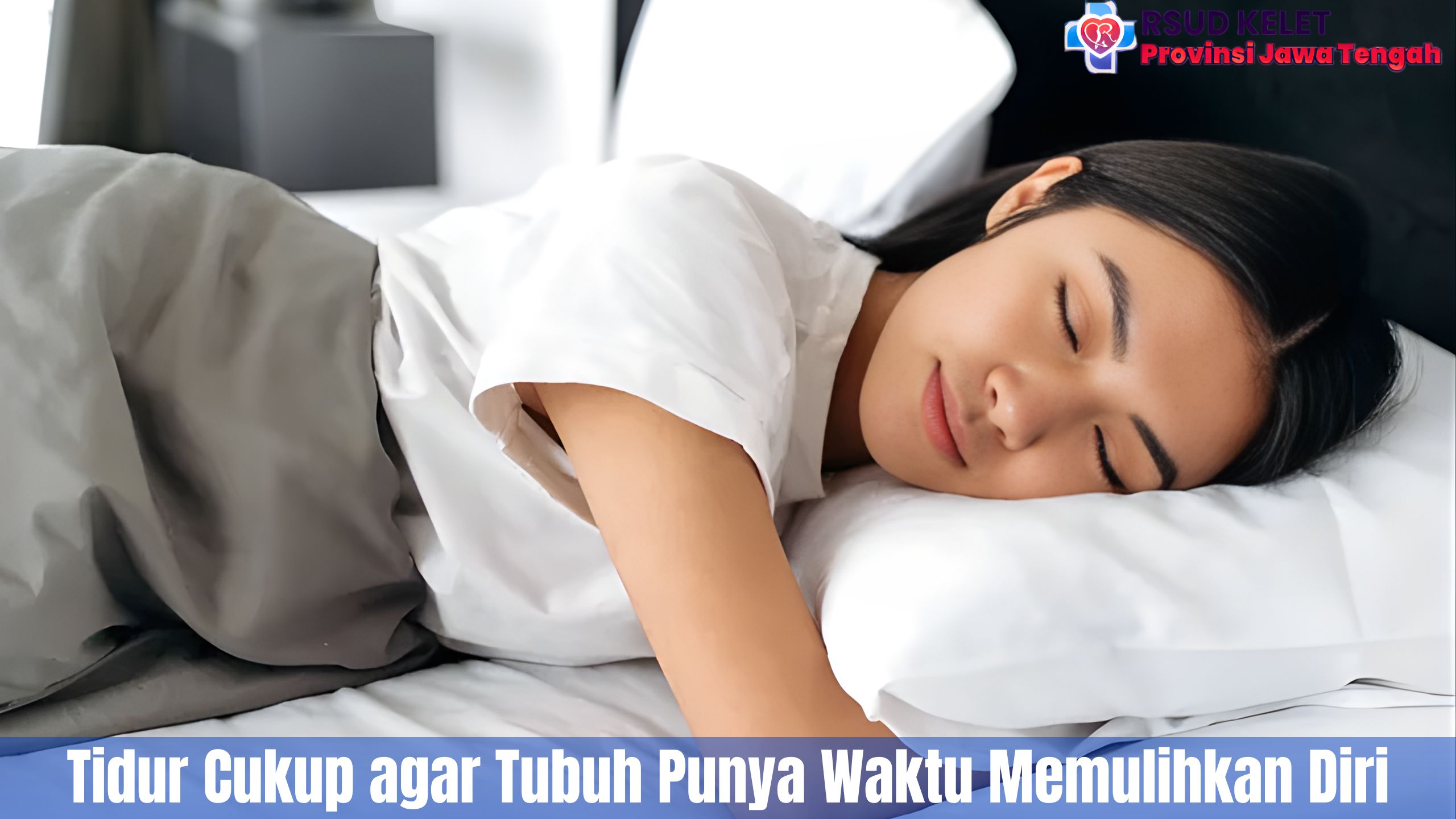 Tidur Cukup agar TubuhcPunya Waktu Memulihkan Diri