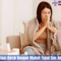10 Cara Mengatasi Alergi Dengan Mudah Tepat Dan Aman Terkendali