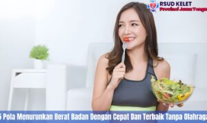 5 Pola Menurunkan Berat Badan Dengan Cepat Dan Terbaik Tanpa Olahraga