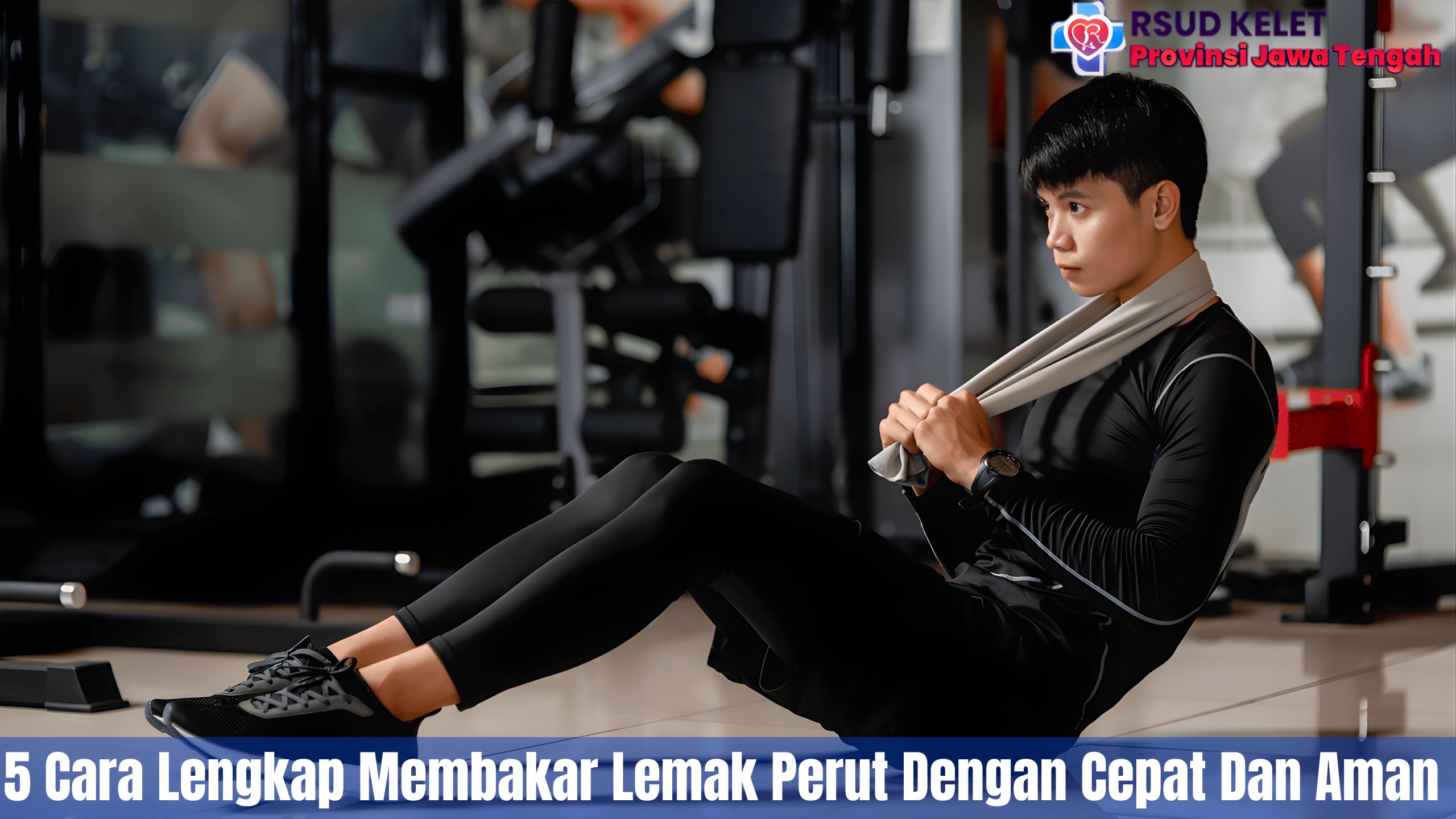 5 Cara Lengkap Membakar Lemak Perut Dengan Cepat Dan Aman