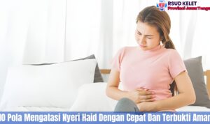 10 Pola Mengatasi Nyeri Haid Dengan Cepat Dan Terbukti Aman