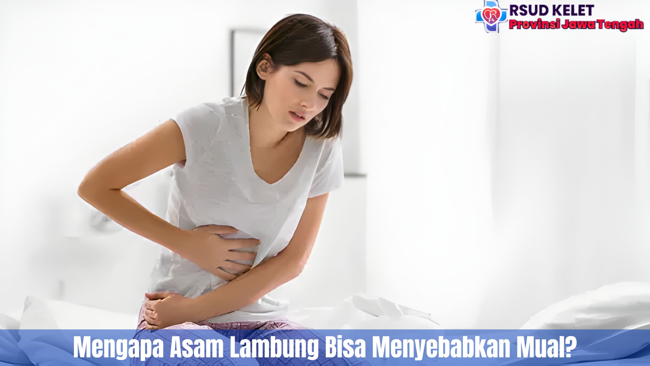 Mengapa Asam Lambung Bisa Menyebabkan Mual?