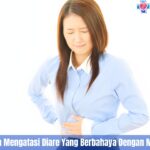 5 Rahasia Ampuh Mengatasi Diare Yang Berbahaya Dengan Mudah Dan Aman