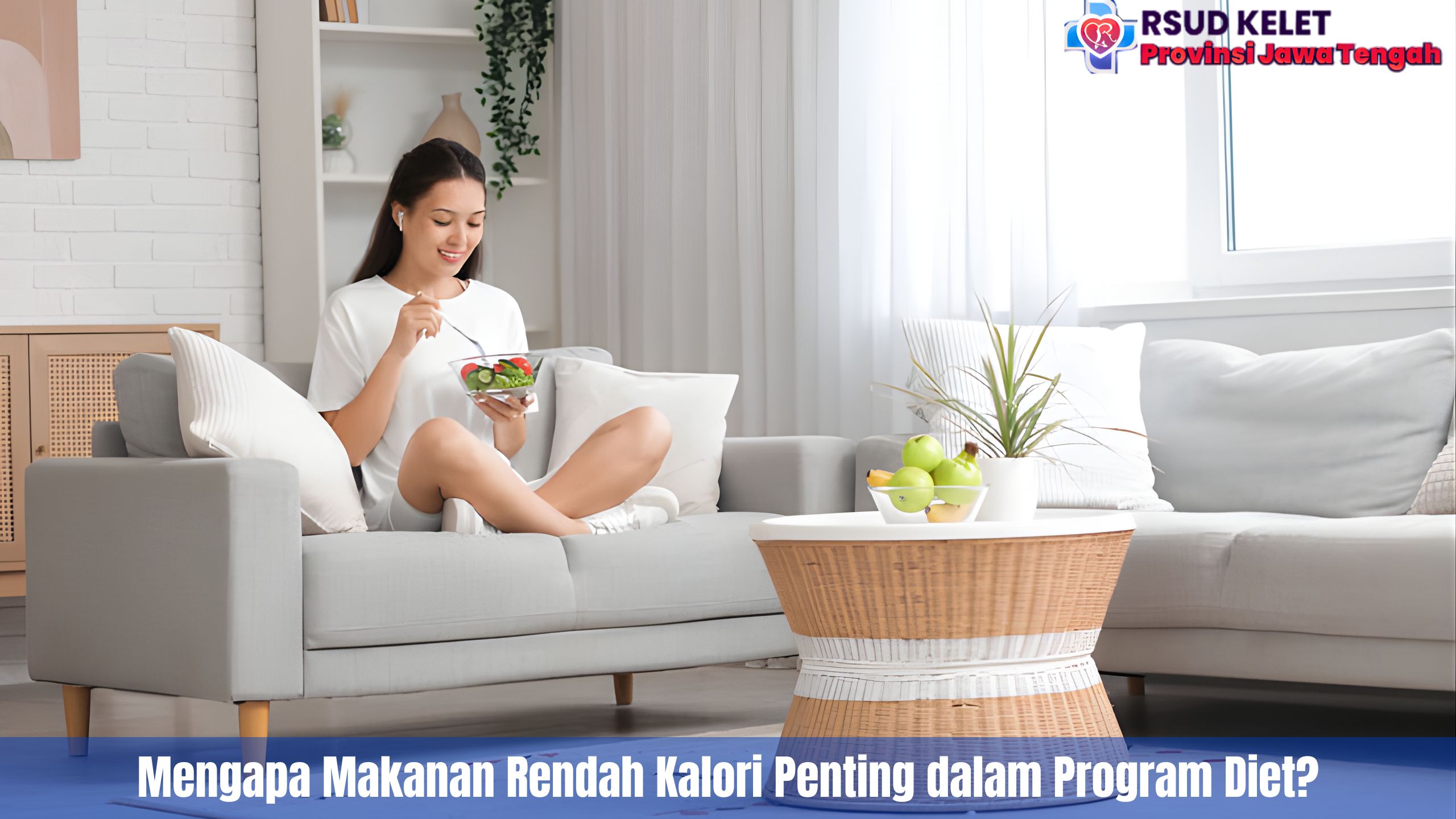 Mengapa Makanan Rendah Kalori Penting dalam Program Diet?