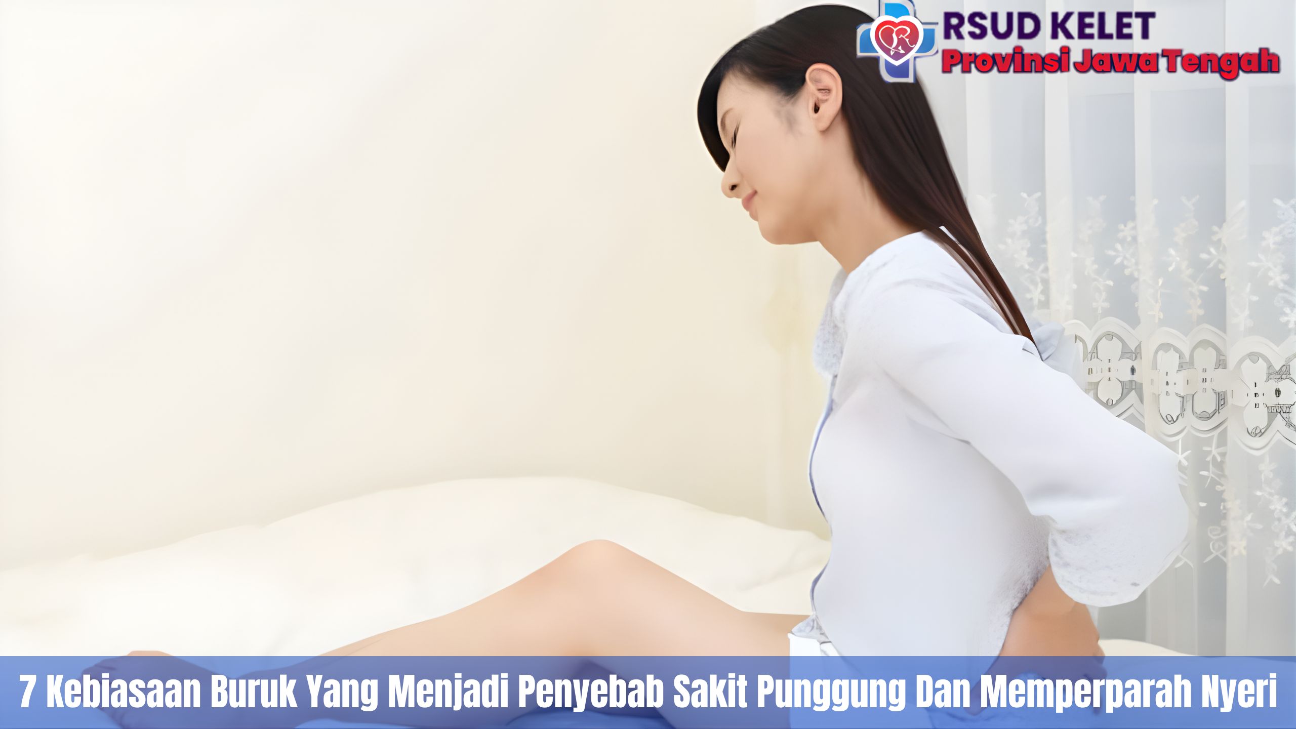 7 Kebiasaan Buruk Yang Menjadi Penyebab Sakit Punggung Dan Memperparah Nyeri