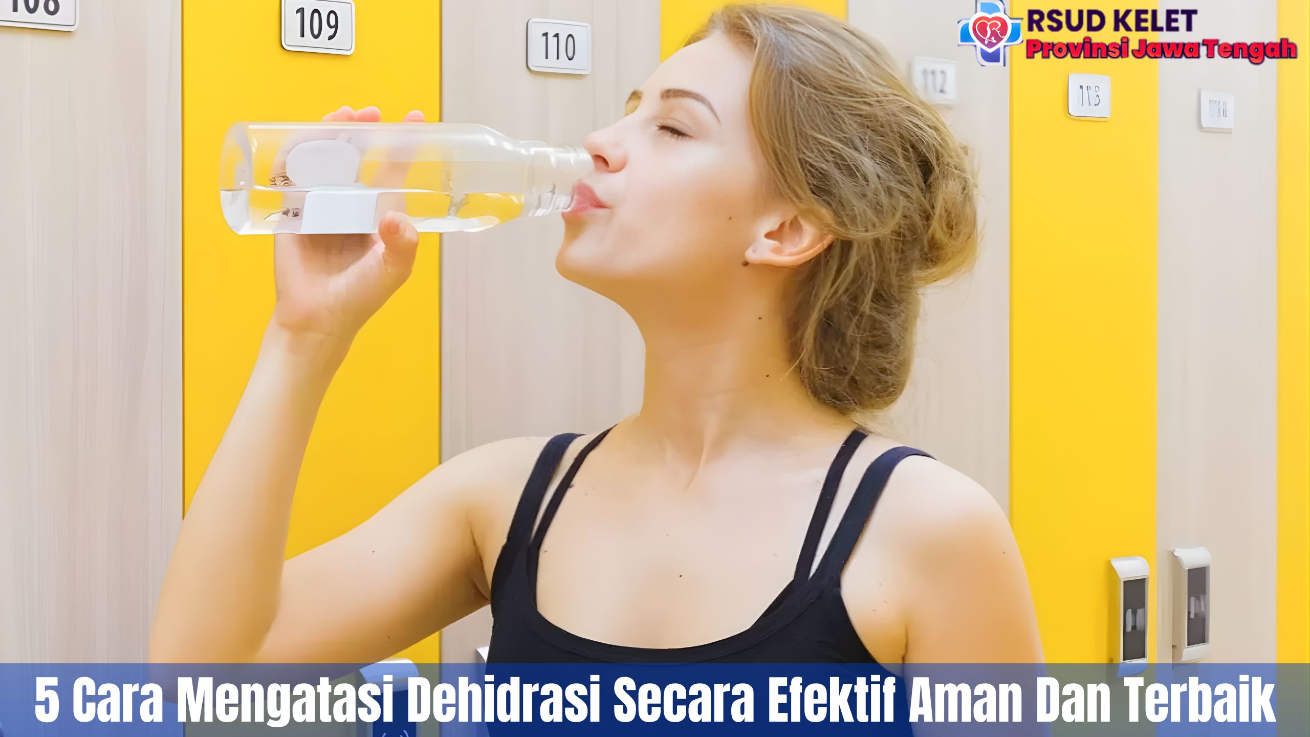 5 Cara Mengatasi Dehidrasi Secara Efektif Aman Dan Terbaik