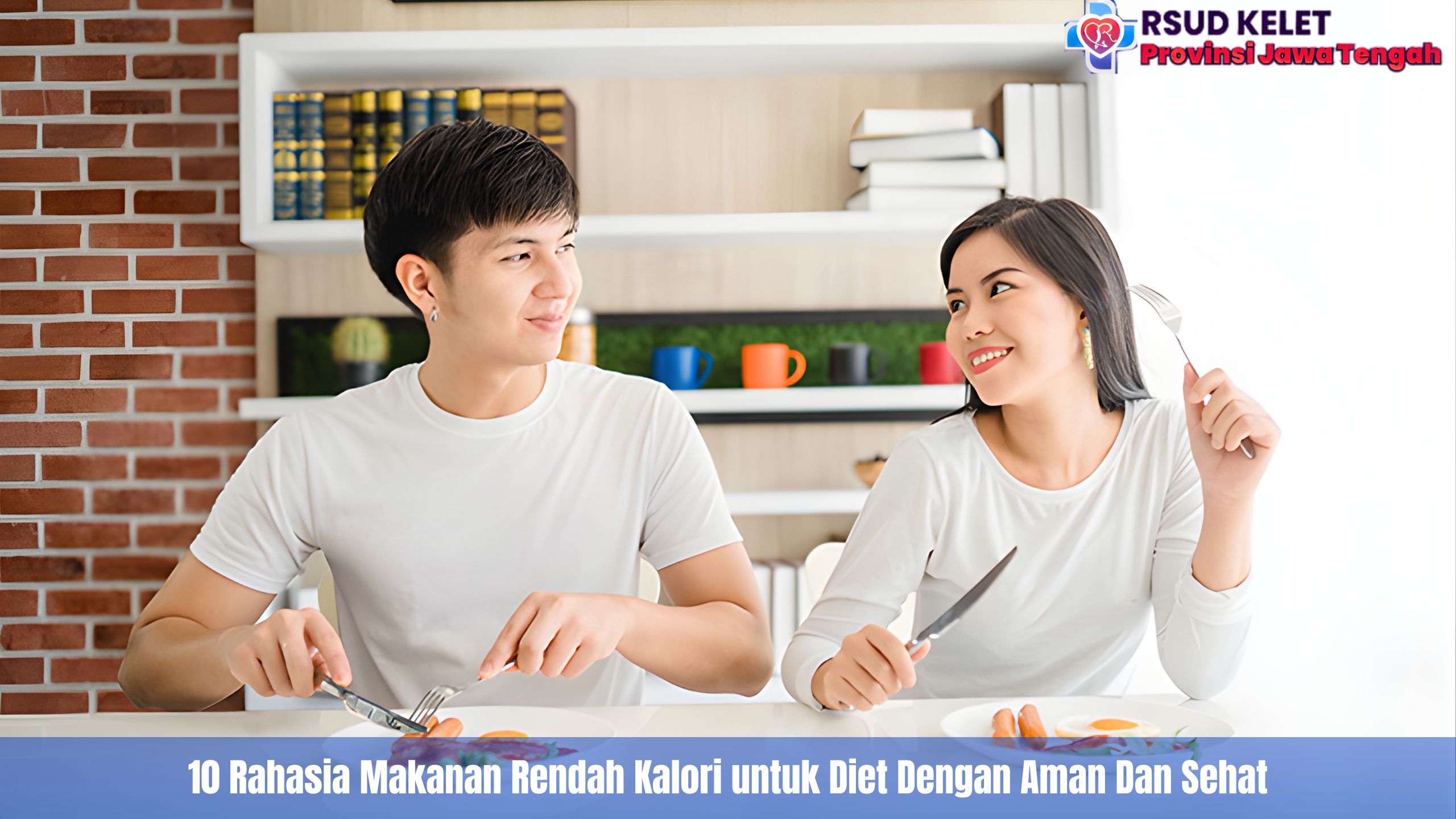 10 Rahasia Makanan Rendah Kalori untuk Diet Dengan Aman Dan Sehat