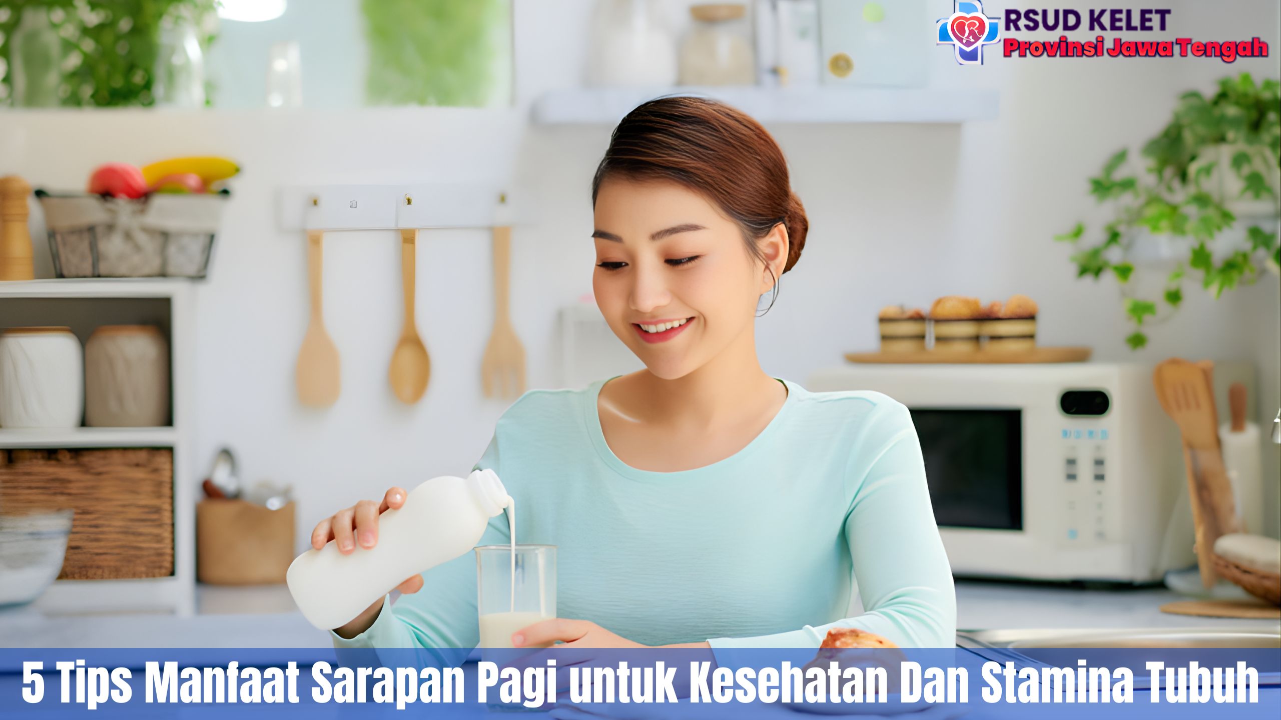 5 Tips Manfaat Sarapan Pagi untuk Kesehatan Dan Stamina Tubuh