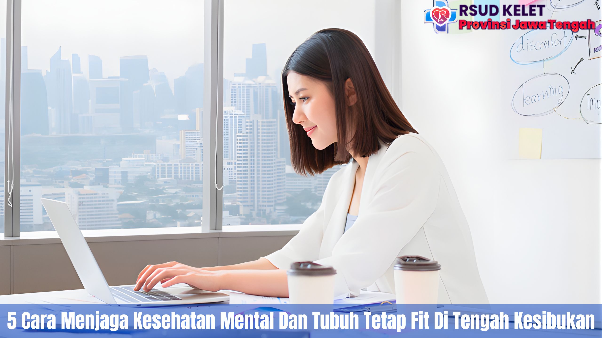 5 Cara Menjaga Kesehatan Mental Dan Tubuh Tetap Fit Di Tengah Kesibukan