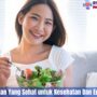 10 Pola Makanan Yang Sehat untuk Kesehatan Dan Energi Seharian