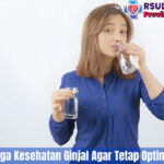 5 Cara Menjaga Kesehatan Ginjal Agar Tetap Optimal Dan Sehat