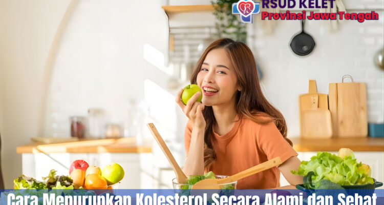 Cara Menurunkan Kolesterol Secara Alami dan Sehat