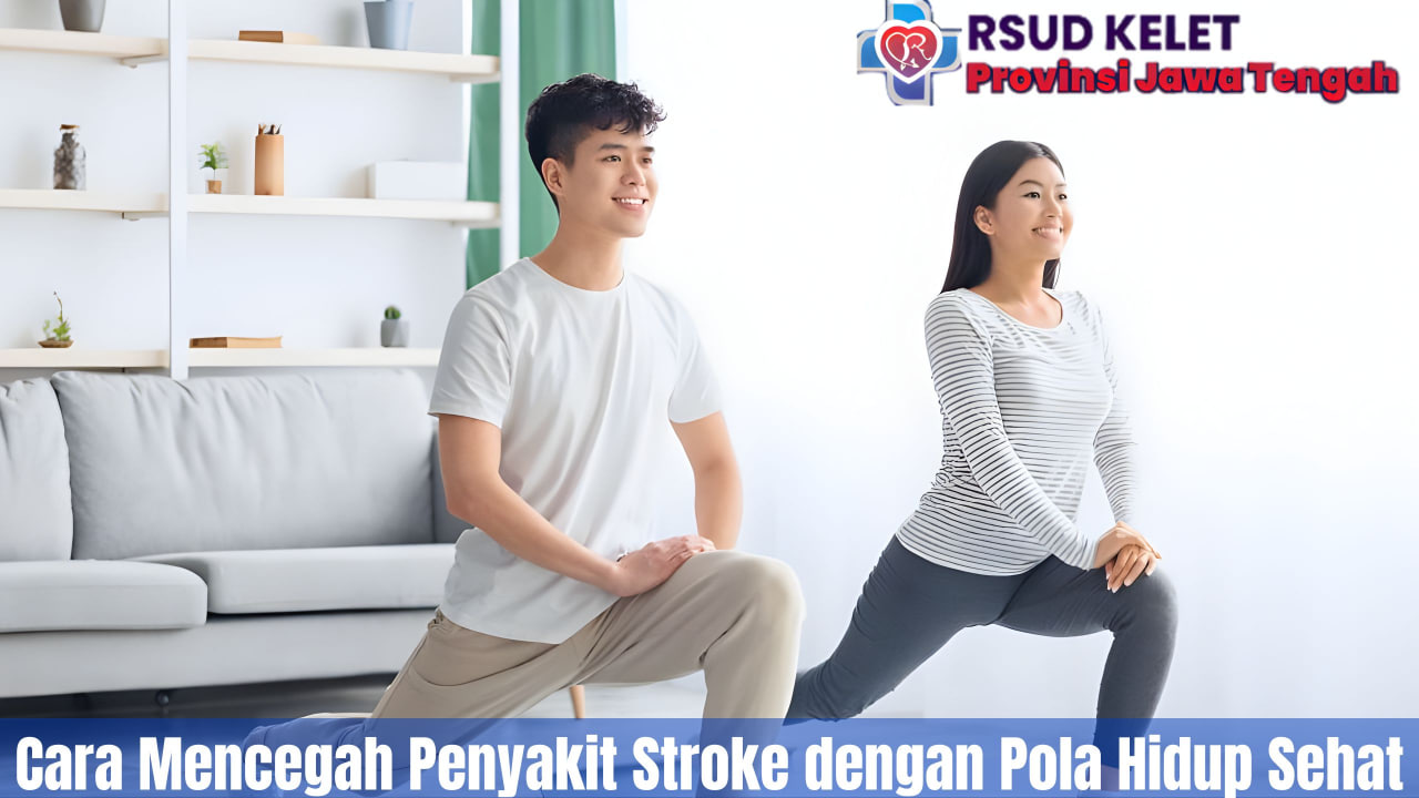 Cara Mencegah Penyakit Stroke dengan Pola Hidup Sehat