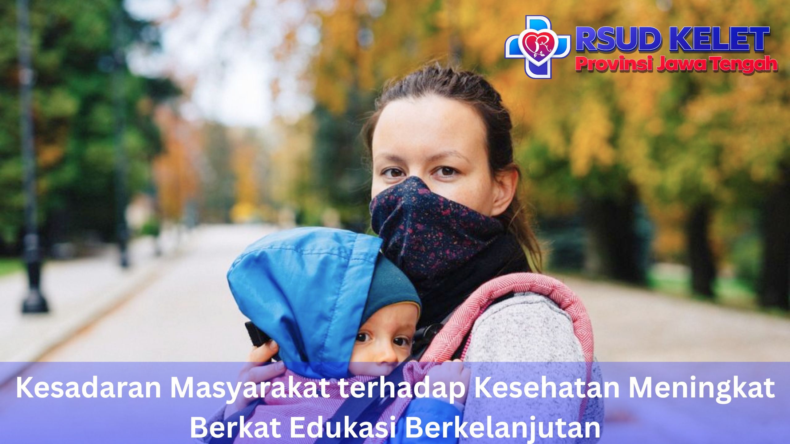 Kesadaran Masyarakat terhadap Kesehatan Meningkat Berkat Edukasi Berkelanjutan