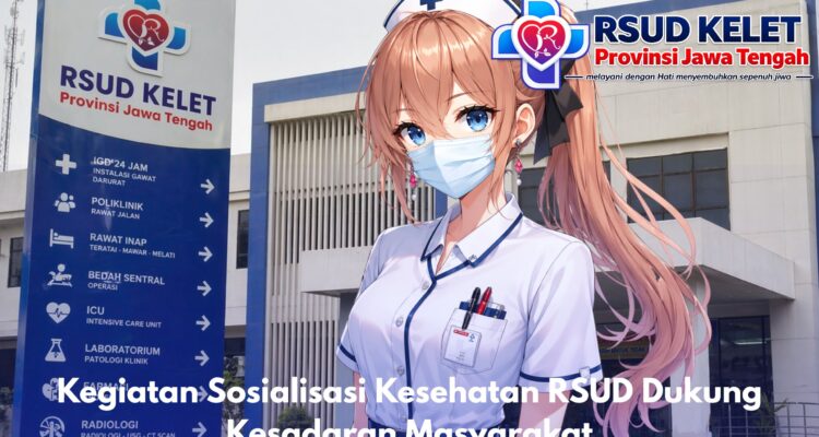 Kegiatan Sosialisasi Kesehatan RSUD Dukung Kesadaran Masyarakat