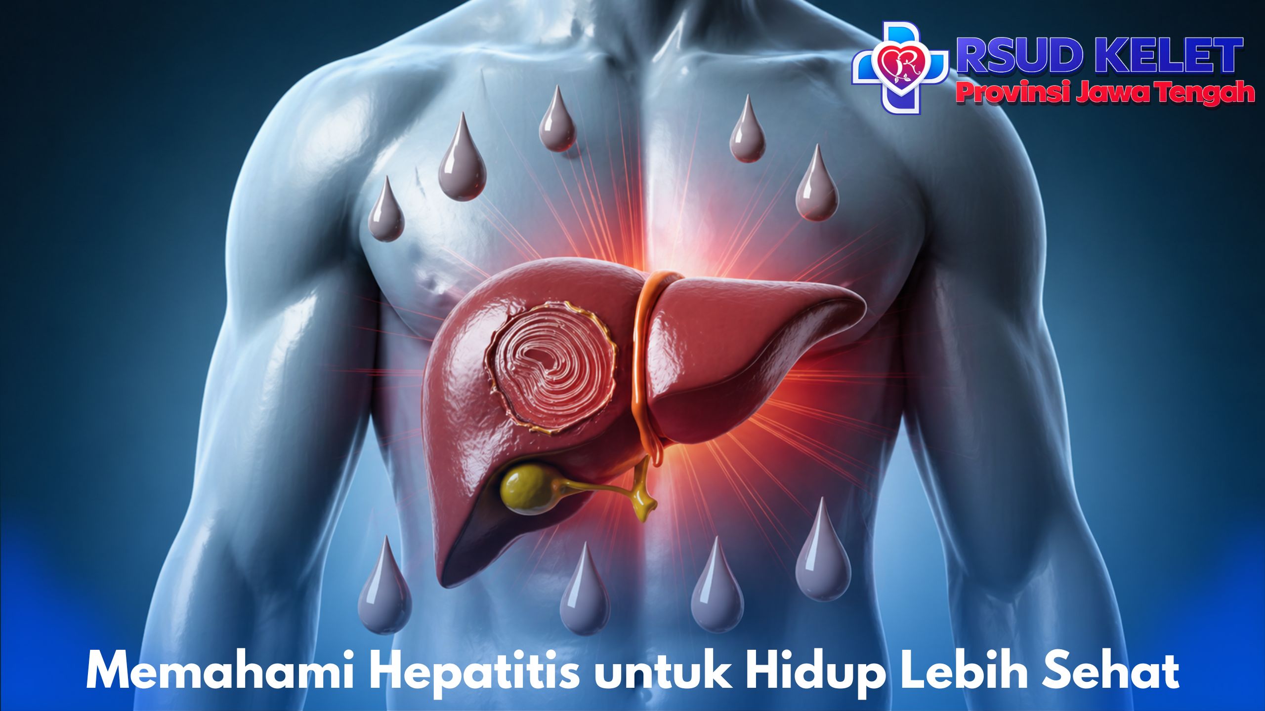 Memahami Hepatitis untuk Hidup Lebih Sehat