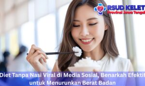 Diet Tanpa Nasi Viral di Media Sosial, Benarkah Efektif untuk Menurunkan Berat Badan
