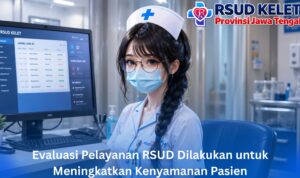 Evaluasi Pelayanan RSUD Dilakukan untuk Meningkatkan Kenyamanan Pasien
