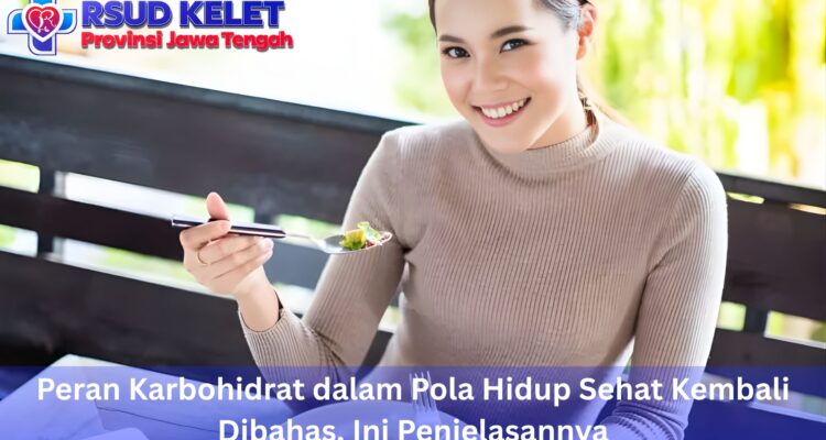 Peran Karbohidrat dalam Pola Hidup Sehat Kembali Dibahas, Ini Penjelasannya