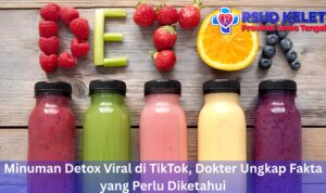 Minuman Detox Viral di TikTok, Dokter Ungkap Fakta yang Perlu Diketahui