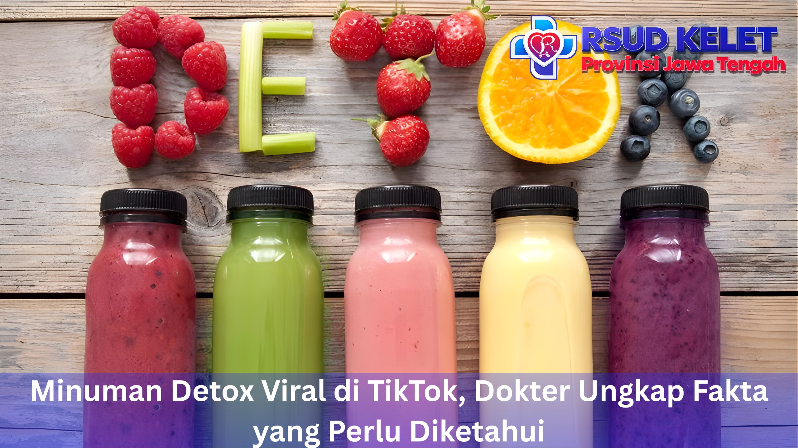 Minuman Detox Viral di TikTok, Dokter Ungkap Fakta yang Perlu Diketahui