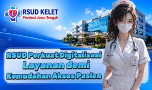 RSUD Perkuat Digitalisasi Layanan demi Kemudahan Akses Pasien