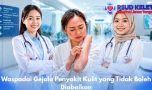 Waspadai Gejala Penyakit Kulit yang Tidak Boleh Diabaikan