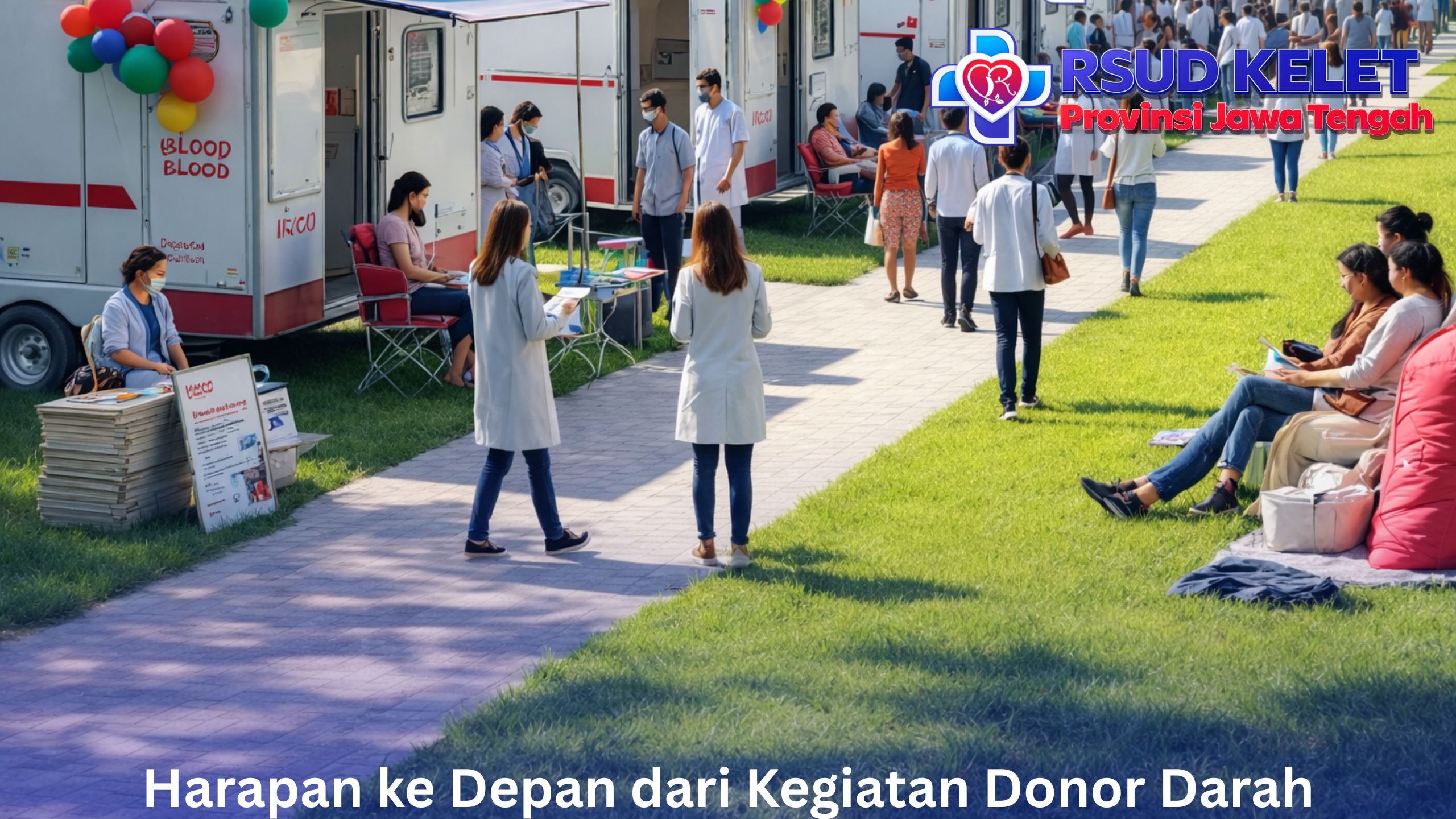 Harapan ke Depan dari Kegiatan Donor Darah