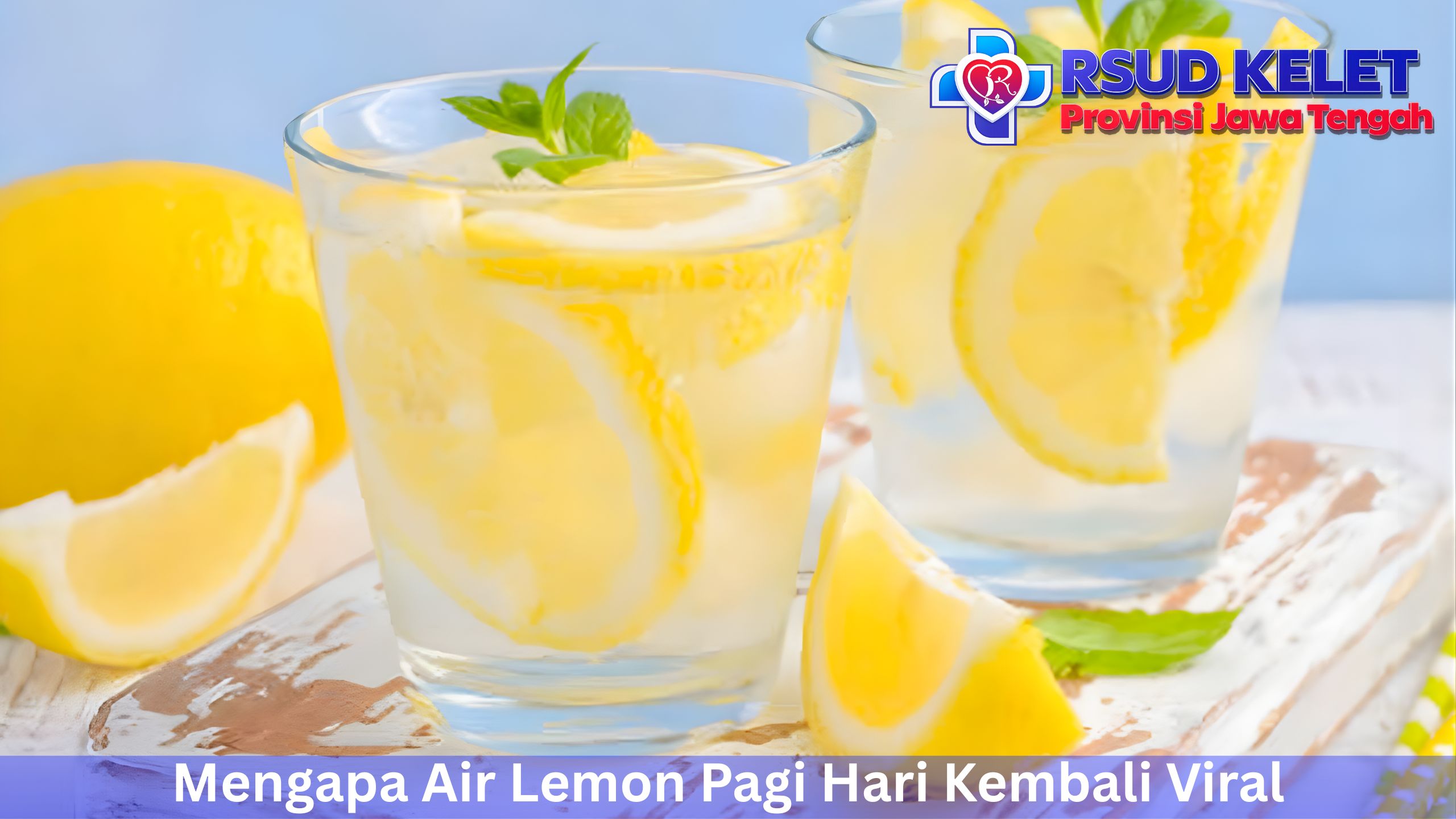 Mengapa Air Lemon Pagi Hari Kembali Viral
