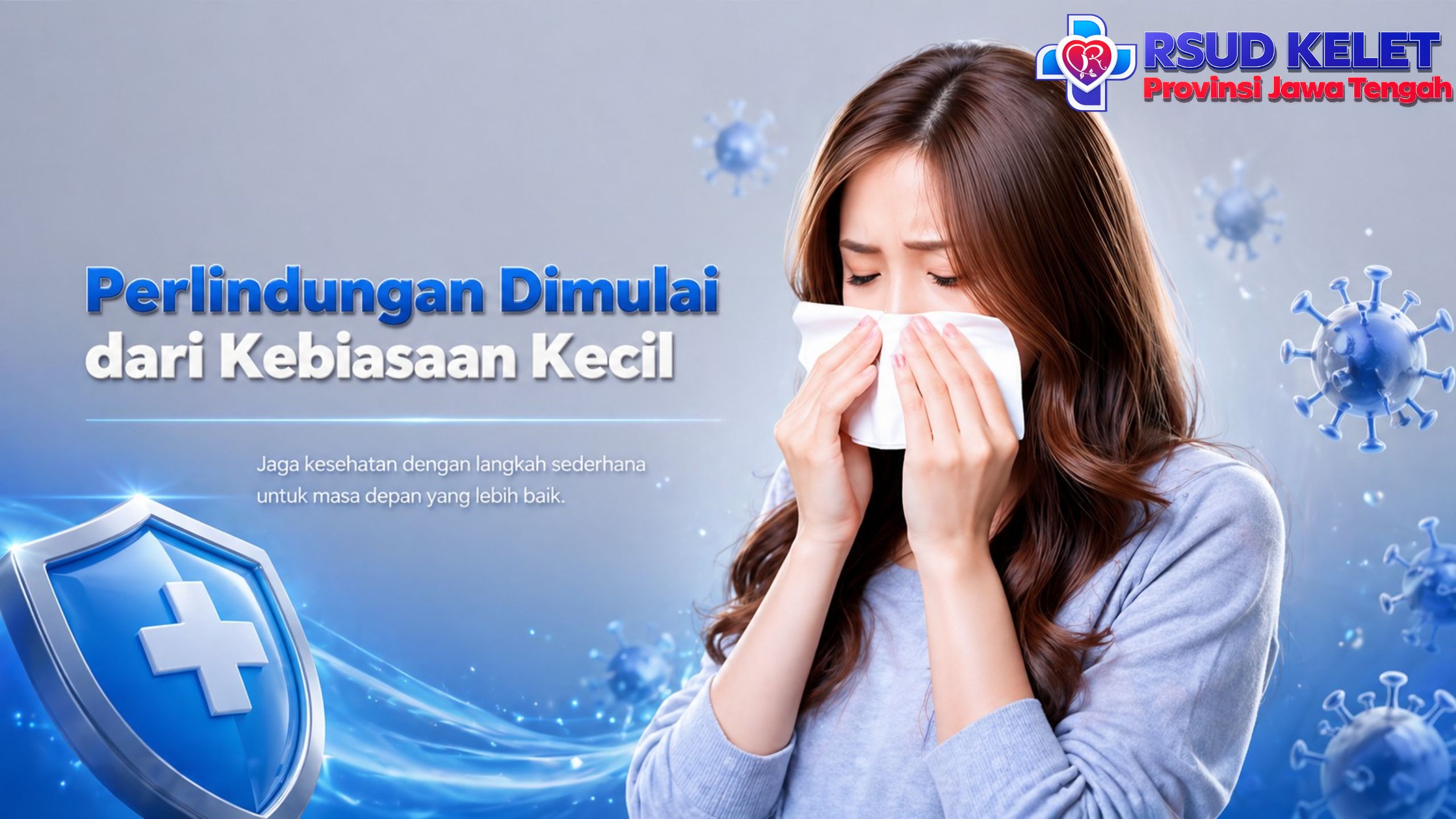 Perlindungan Dimulai dari Kebiasaan Kecil