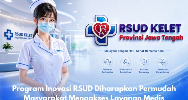 Program Inovasi RSUD Diharapkan Permudah Masyarakat Mengakses Layanan Medis