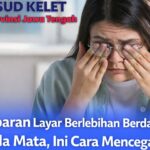 Paparan Layar Berlebihan Berdampak pada Mata, Ini Cara Mencegahnya