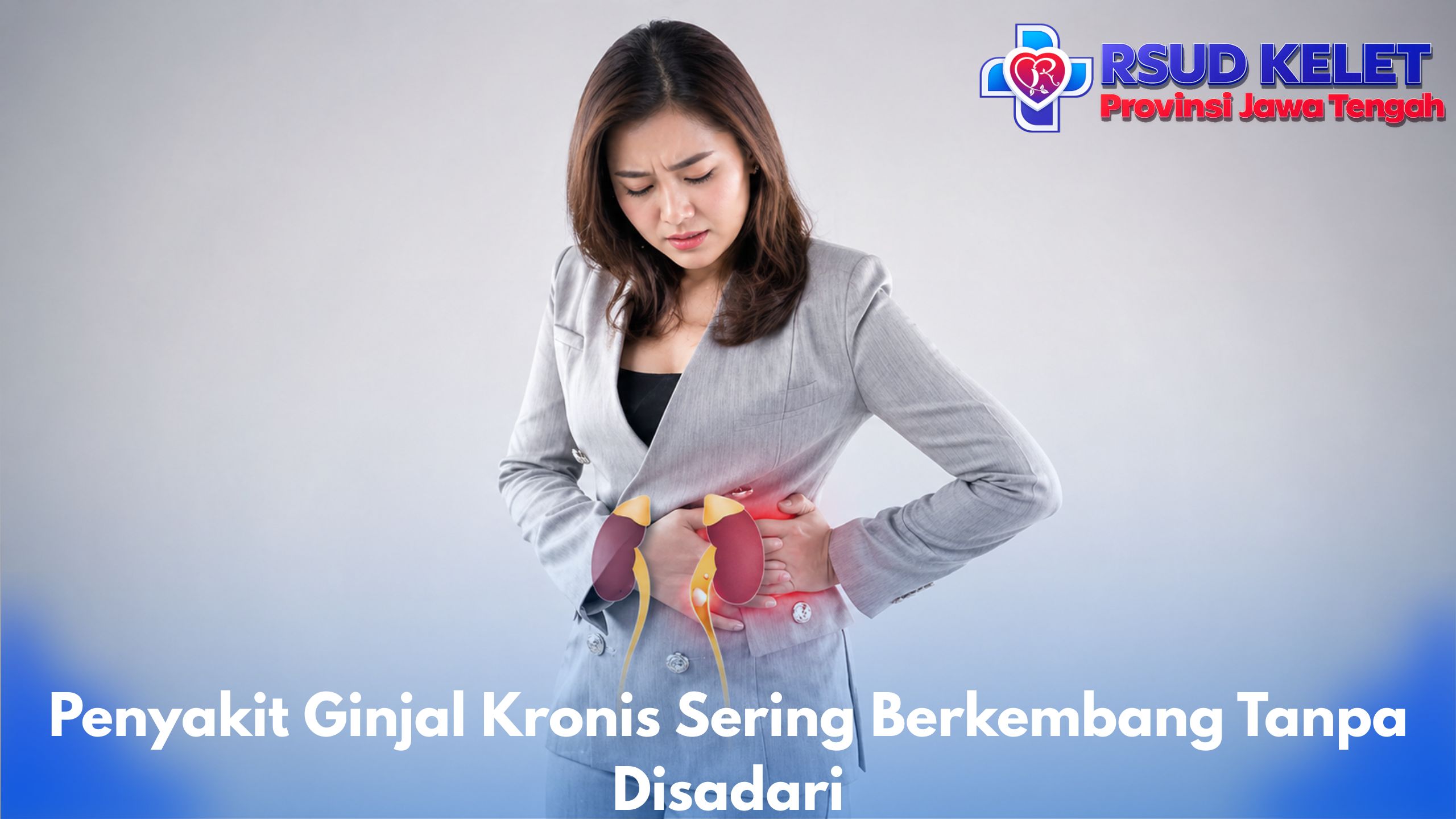 Penyakit Ginjal Kronis Sering Berkembang Tanpa Disadari