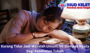 Kurang Tidur Jadi Masalah Umum, Ini Dampak Nyata bagi Kesehatan Tubuh