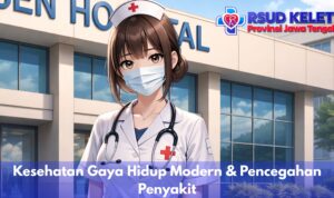 Kesehatan Gaya Hidup Modern & Pencegahan Penyakit