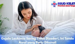 Gejala Leukimia Sering Tidak Disadari, Ini Tanda Awal yang Perlu Dikenali