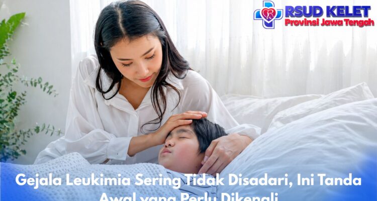 Gejala Leukimia Sering Tidak Disadari, Ini Tanda Awal yang Perlu Dikenali