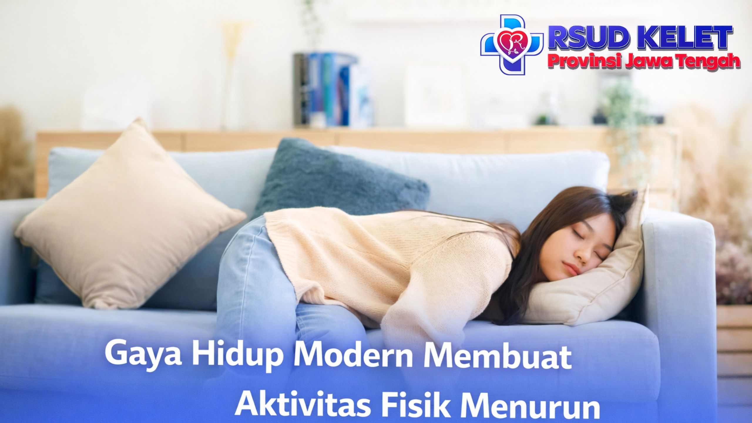 Gaya Hidup Modern Membuat Aktivitas Fisik Menurun