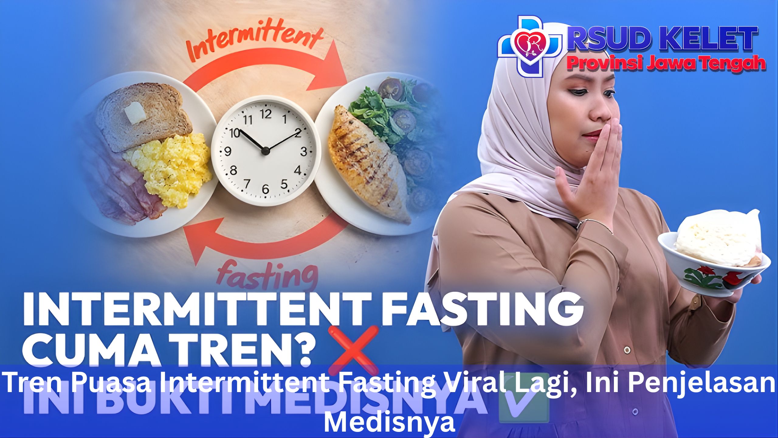 Tren Puasa Intermittent Fasting Viral Lagi, Ini Penjelasan Medisnya