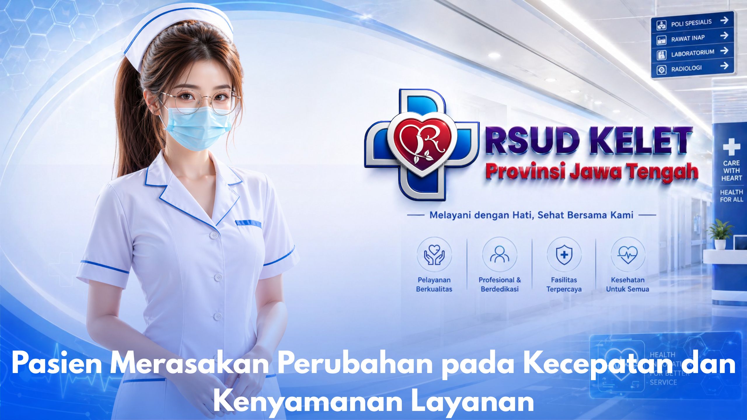 Pasien Merasakan Perubahan pada Kecepatan dan Kenyamanan Layanan