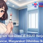 Program Vaksinasi di RSUD Berjalan Lancar, Masyarakat Dihimbau Ikut Serta