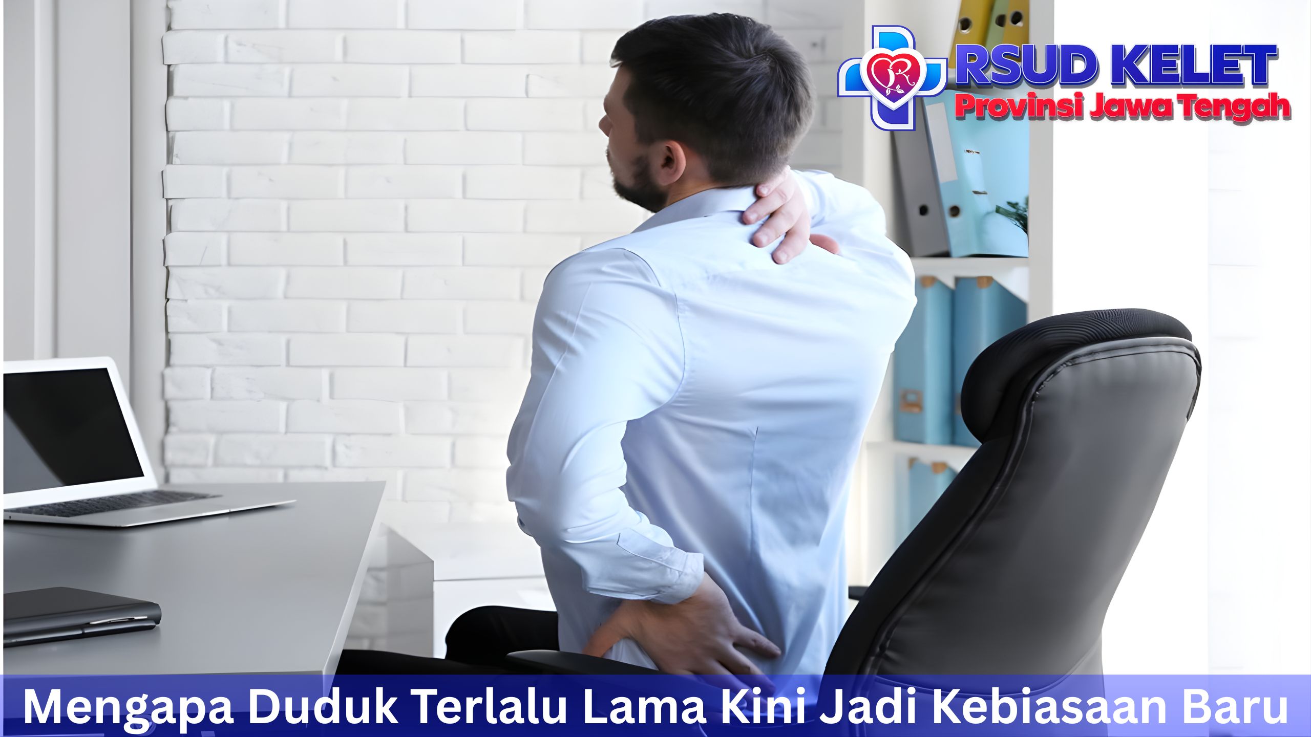 Mengapa Duduk Terlalu Lama Kini Jadi Kebiasaan Baru