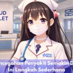 Edukasi Pencegahan Penyakit Semakin Ditekankan, Ini Langkah Sederhana