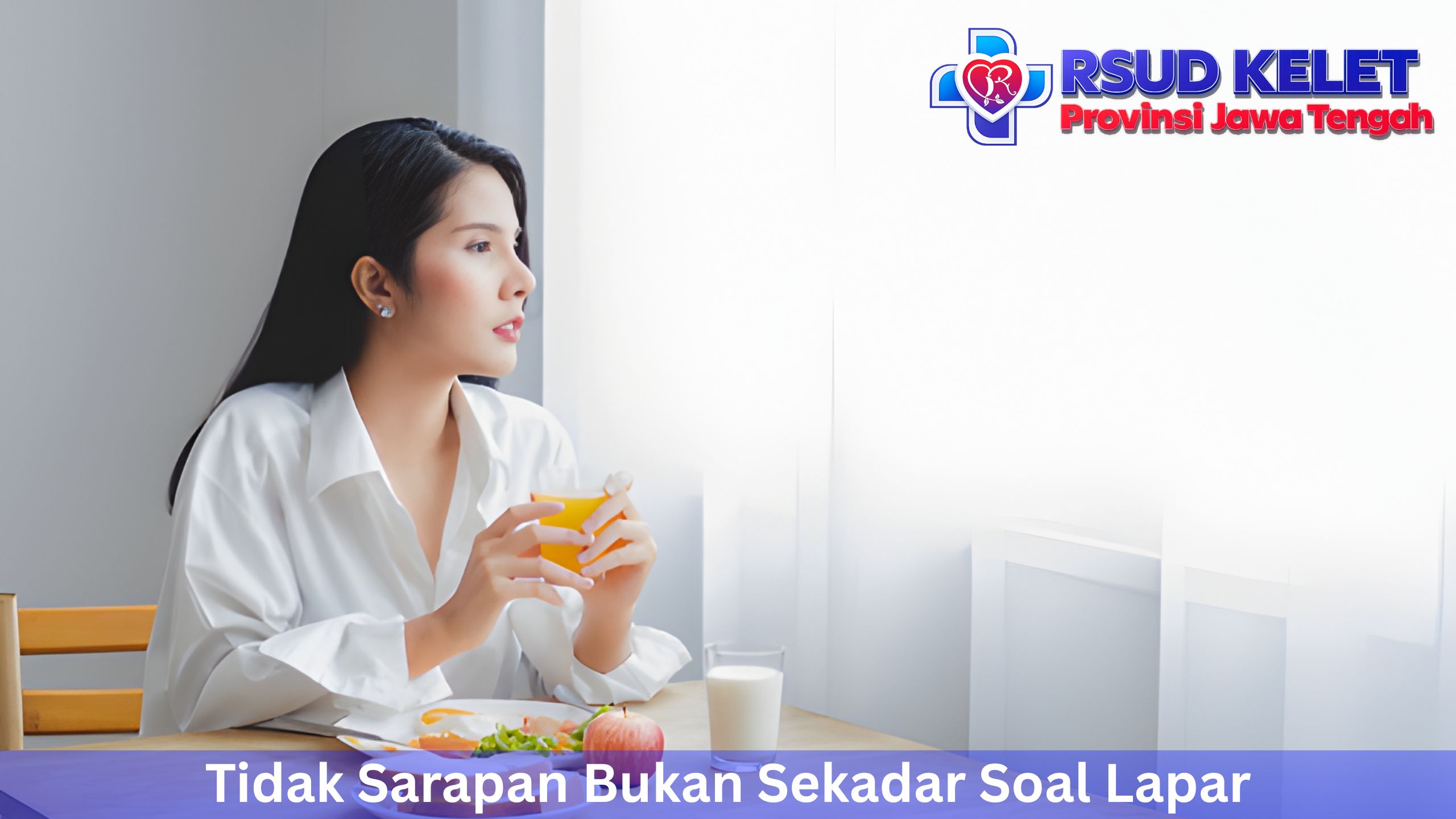 Tidak Sarapan Bukan Sekadar Soal Lapar