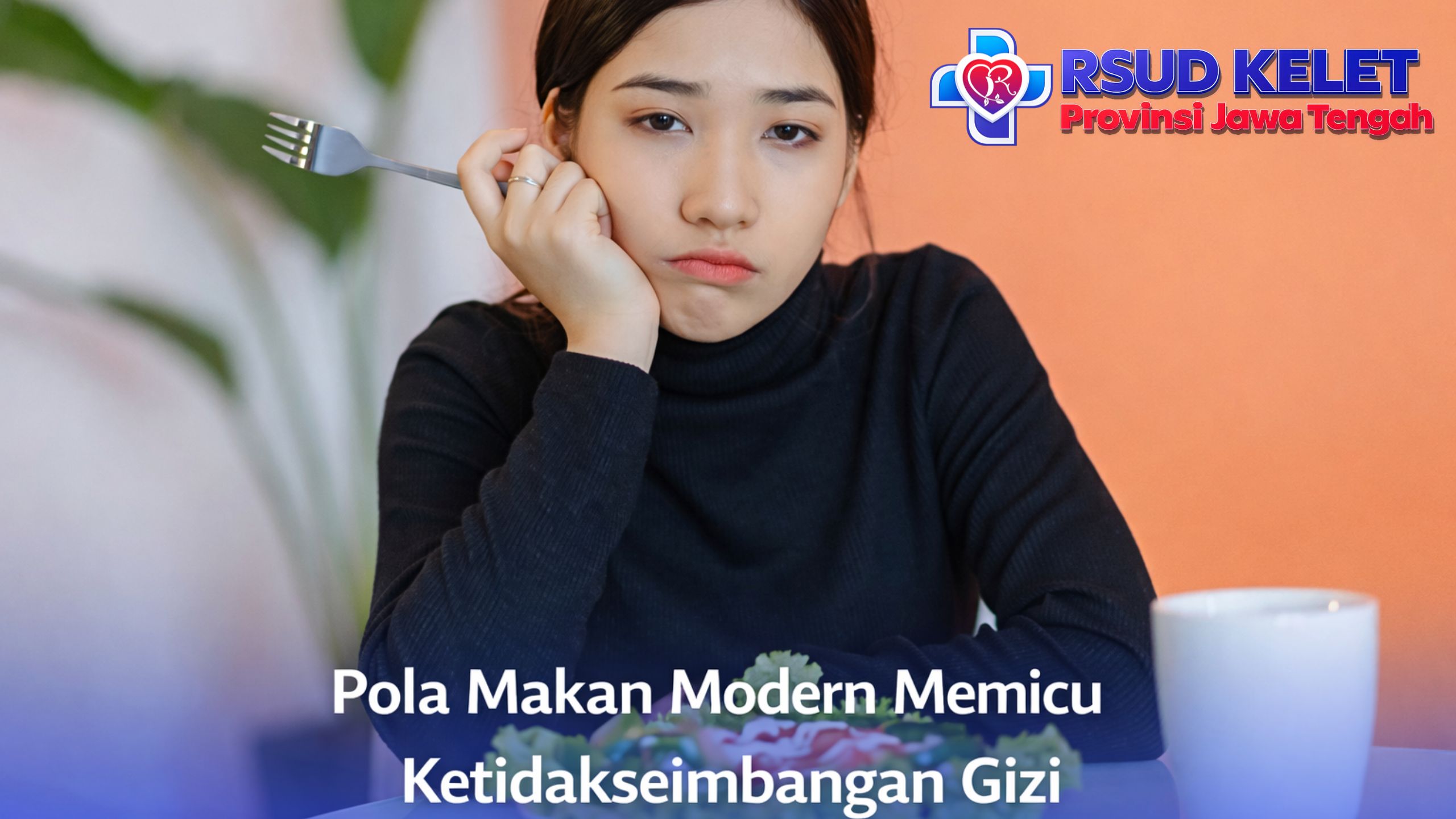 Pola Makan Modern Memicu Ketidakseimbangan Gizi