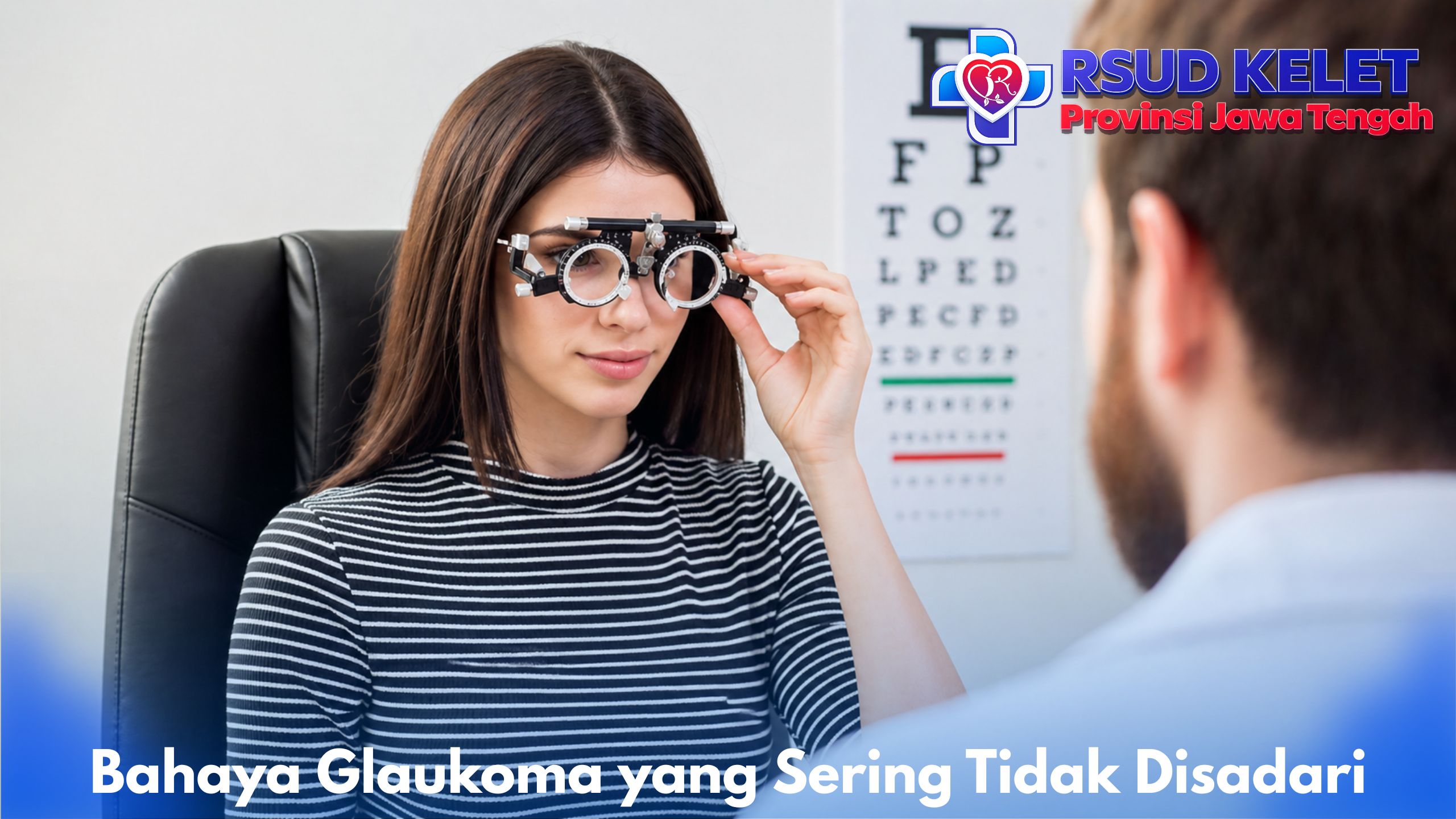 Bahaya Glaukoma yang Sering Tidak Disadari
