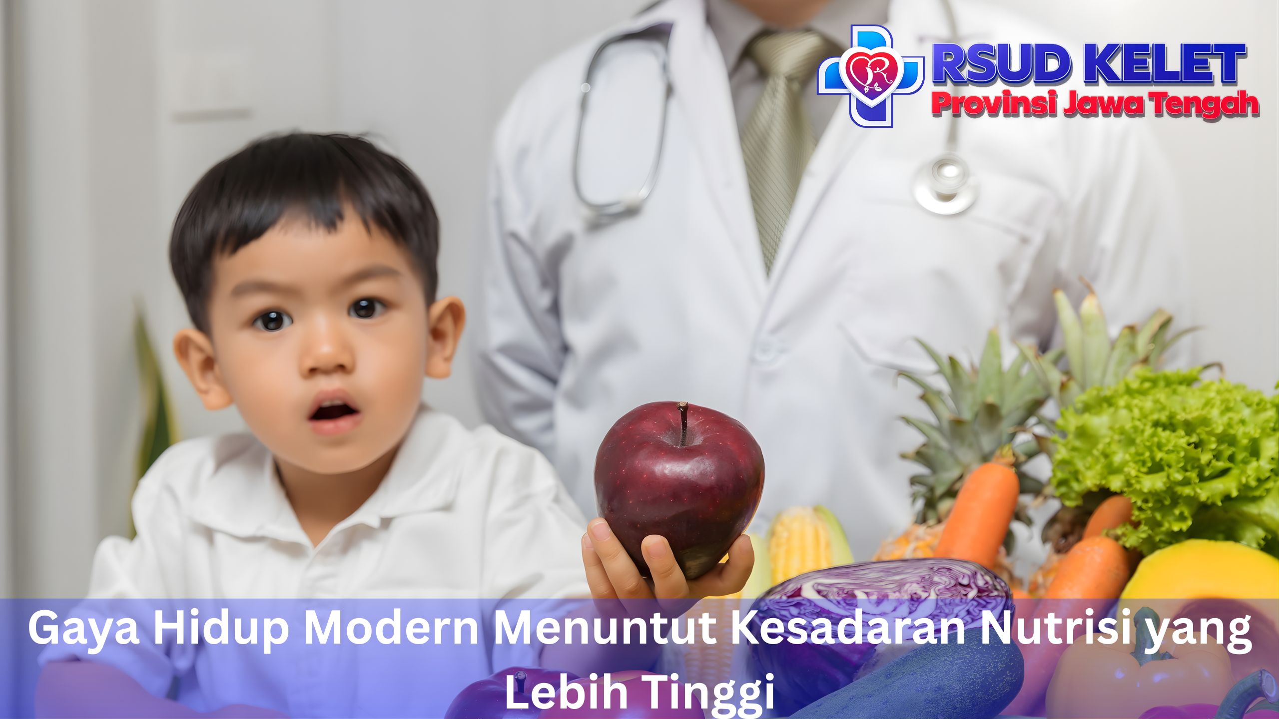 Gaya Hidup Modern Menuntut Kesadaran Nutrisi yang Lebih Tinggi